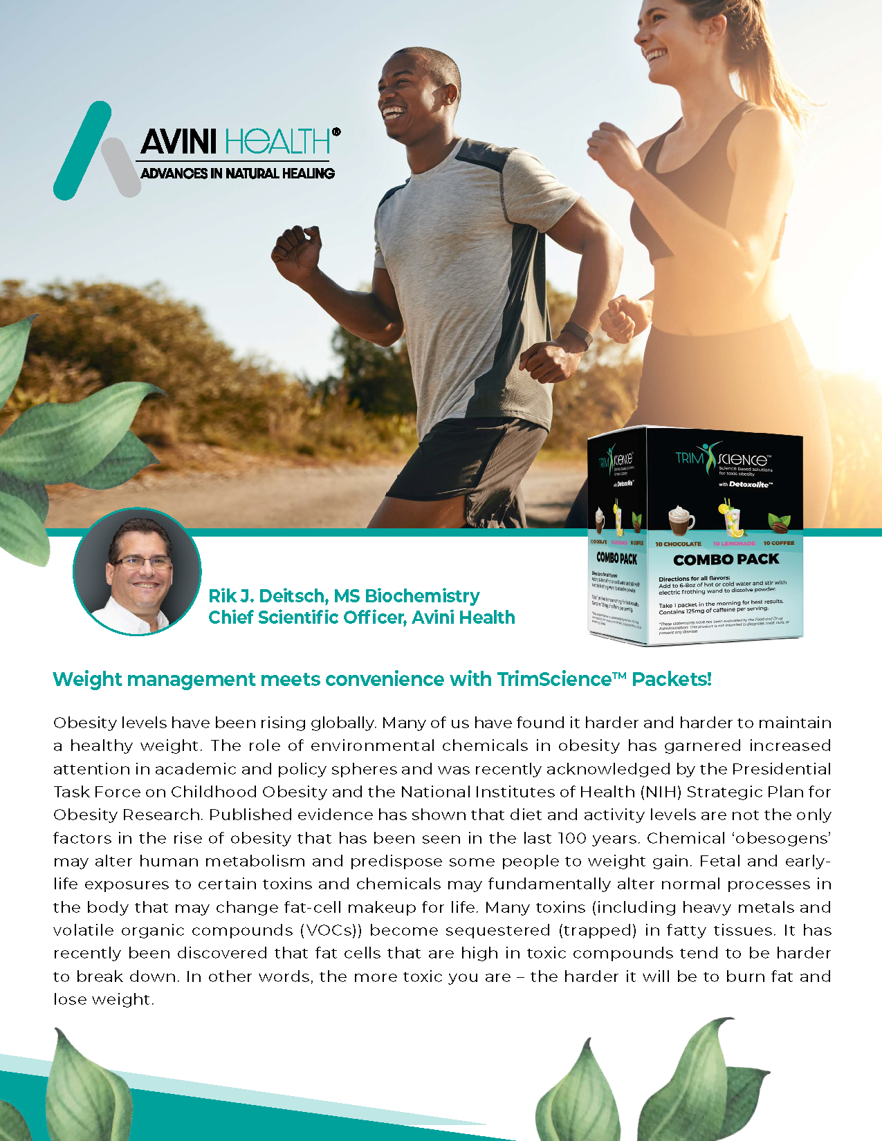 Weight management meets convenience with TrimScienceTM Packets!