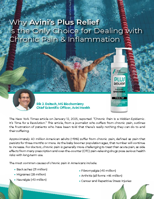 Why Avini's Plus Relief is the Only Choice for Dealing with Chronic Pain & Inflammation